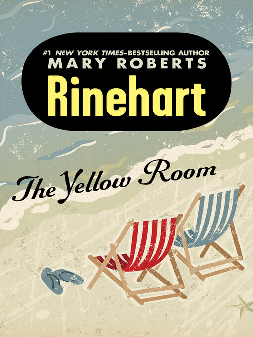 Title details for Yellow Room by Mary Roberts Rinehart - Available
